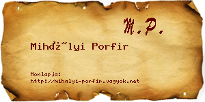 Mihályi Porfir névjegykártya